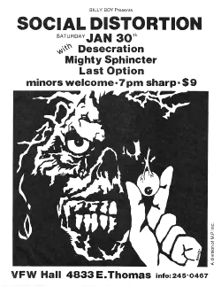 Social Distortion, Desecration, Mighty Sphincter, Last Option